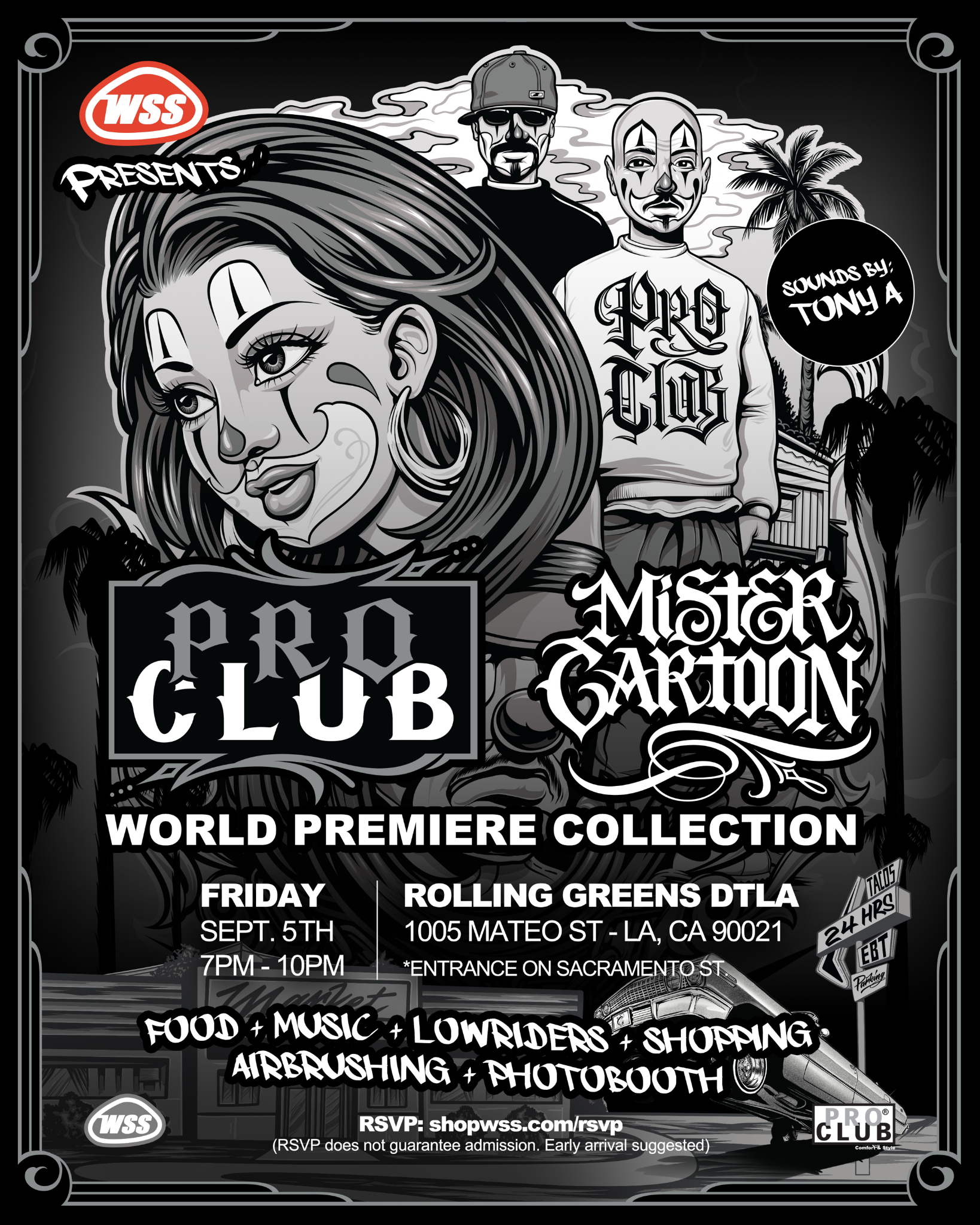 WSS X MR CARTOON X PRO CLUB LAUNCH CELEBRATION, LA — Average Socialite